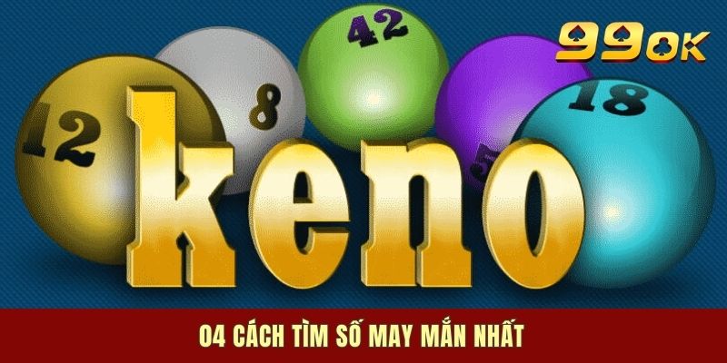 04 cách tìm số may mắn nhất