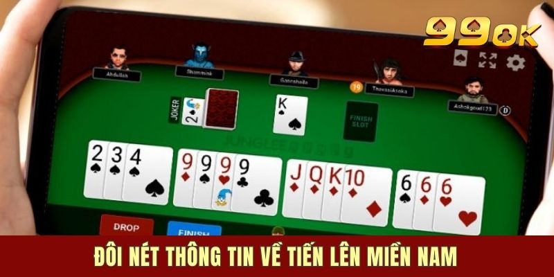 Đôi nét thông tin về tiến lên miền Nam