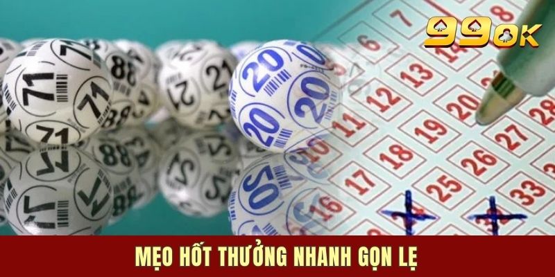 Mẹo hốt thưởng nhanh gọn lẹ