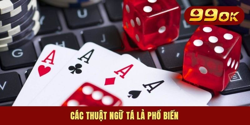 Các thuật ngữ tá lả phổ biến
